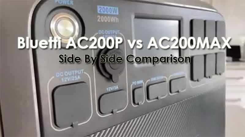 Bluetti AC200P vs AC200MAX