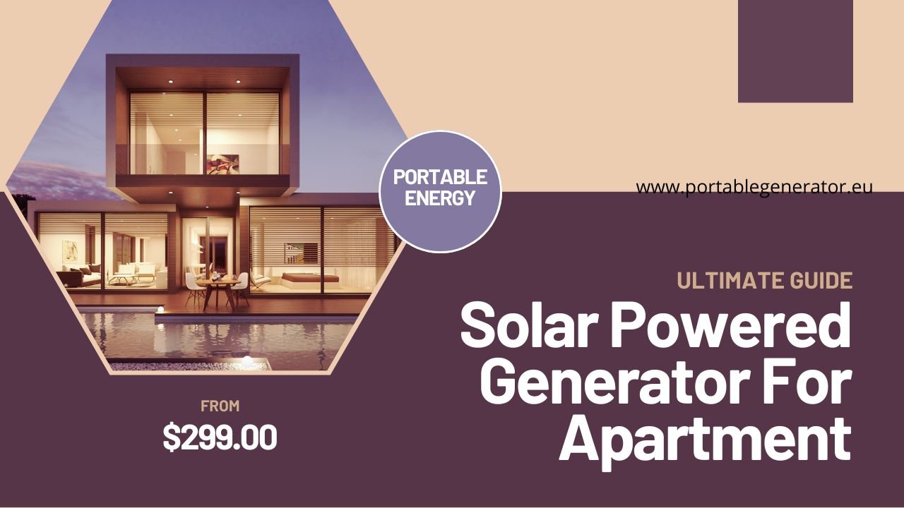 Solar Powered Generator For Apartment