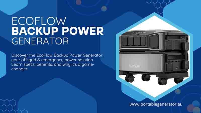 EcoFlow Backup Power Generator