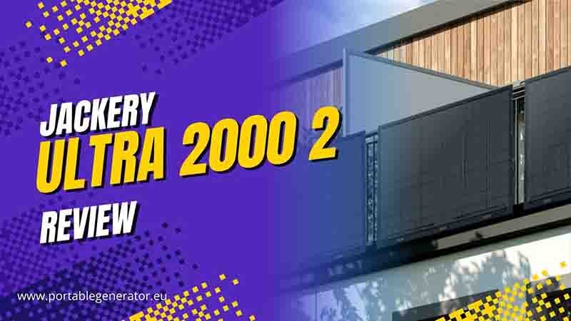 Jackery Ultra 2000 Review