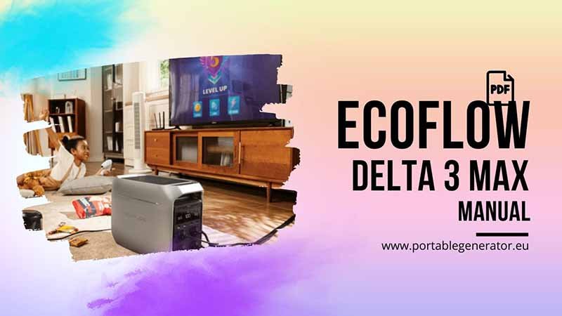 EcoFlow Delta 3 Max Manual