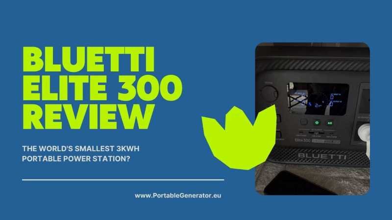 BLUETTI Elite 300 Review